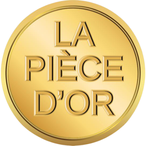 LA PIECE D'OR ET D'ARGENT 